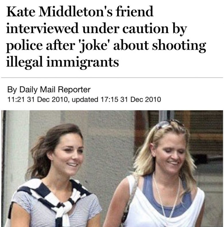 Kate Middleton's friend jokes about shooting immigrants